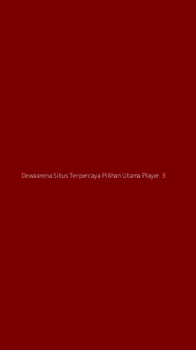 Tampilan Antarmuka Aplikasi Dewaarena Situs Terpercaya Pilihan Utama Player - 3