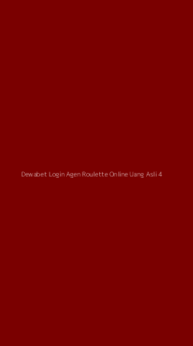 Tampilan Antarmuka Aplikasi Dewabet Login Agen Roulette Online Uang Asli - 4