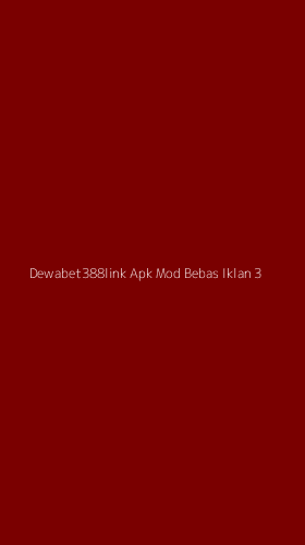 Tampilan Antarmuka Aplikasi Dewabet388link Apk Mod Bebas Iklan - 3