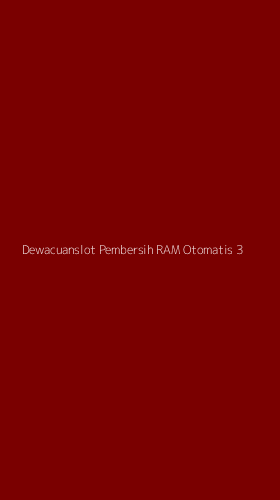 Tampilan Antarmuka Aplikasi Dewacuanslot Pembersih Ram Otomatis - 3