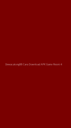 Tampilan Antarmuka Aplikasi Dewacukong88 Cara Download Apk Game Resmi - 4