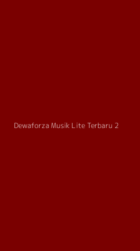 Tampilan Antarmuka Aplikasi Dewaforza Musik Lite Terbaru - 2
