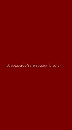 Tampilan Antarmuka Aplikasi Dewagacor69 Game Strategi Terbaik - 4