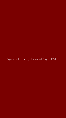 Tampilan Antarmuka Aplikasi Dewagg Apk Anti Rungkad Pasti Jp - 4