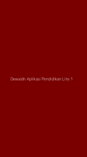 Tampilan Antarmuka Aplikasi Dewaidn Aplikasi Pendidikan Lite - 1