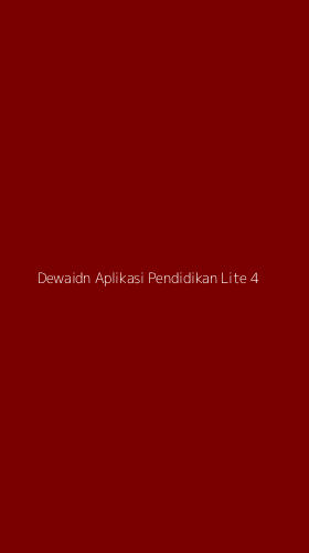 Tampilan Antarmuka Aplikasi Dewaidn Aplikasi Pendidikan Lite - 4
