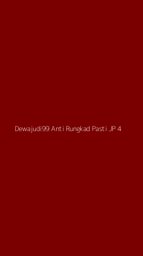 Tampilan Antarmuka Aplikasi Dewajudi99 Anti Rungkad Pasti Jp - 4