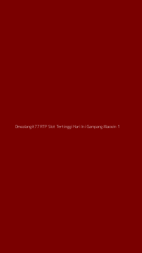 Tampilan Antarmuka Aplikasi Dewalangit77 Rtp Slot Tertinggi Hari Ini Gampang Maxwin - 1