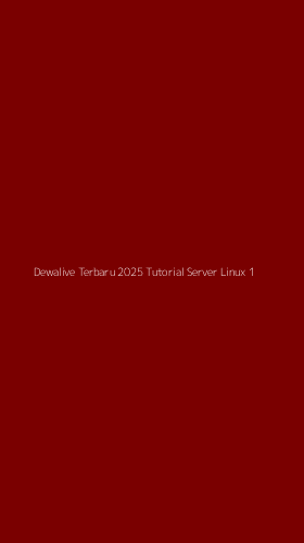 Tampilan Antarmuka Aplikasi Dewalive Terbaru 2025 Tutorial Server Linux - 1