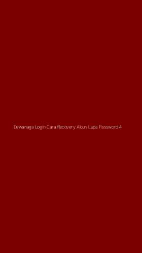 Tampilan Antarmuka Aplikasi Dewanaga Login Cara Recovery Akun Lupa Password - 4