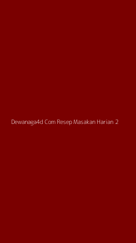 Tampilan Antarmuka Aplikasi Dewanaga4d Com Resep Masakan Harian - 2