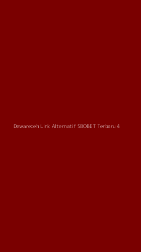 Tampilan Antarmuka Aplikasi Dewareceh Link Alternatif Sbobet Terbaru - 4