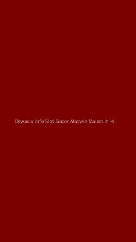 Tampilan Antarmuka Aplikasi Dewasia Info Slot Gacor Maxwin Malam Ini - 4