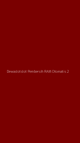 Tampilan Antarmuka Aplikasi Dewaslotslot Pembersih Ram Otomatis - 2