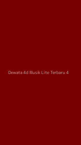 Tampilan Antarmuka Aplikasi Dewata 4d Musik Lite Terbaru - 4