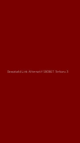 Tampilan Antarmuka Aplikasi Dewata4d Link Alternatif Sbobet Terbaru - 3