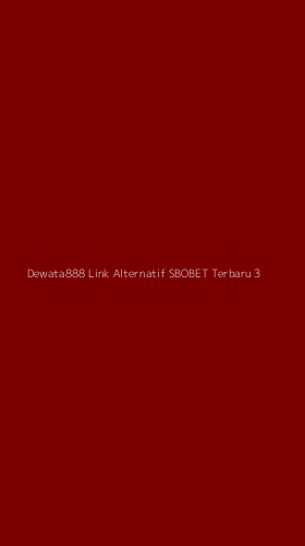 Tampilan Antarmuka Aplikasi Dewata888 Link Alternatif Sbobet Terbaru - 3