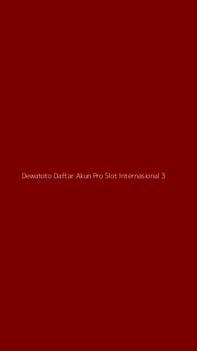 Tampilan Antarmuka Aplikasi Dewatoto Daftar Akun Pro Slot Internasional - 3