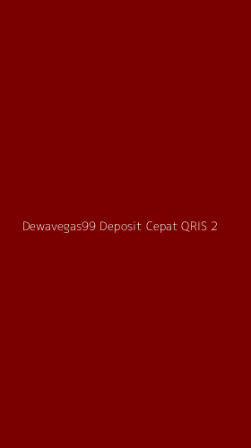 Tampilan Antarmuka Aplikasi Dewavegas99 Deposit Cepat Qris - 2