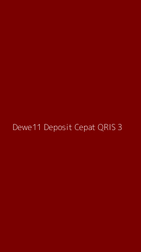 Tampilan Antarmuka Aplikasi Dewe11 Deposit Cepat Qris - 3