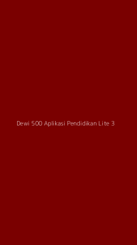 Tampilan Antarmuka Aplikasi Dewi 500 Aplikasi Pendidikan Lite - 3