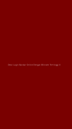 Tampilan Antarmuka Aplikasi Dewi Login Bandar Online Dengan Winrate Tertinggi - 4
