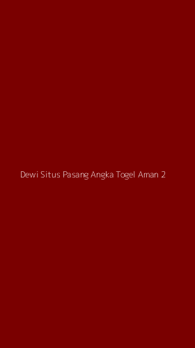 Tampilan Antarmuka Aplikasi Dewi Situs Pasang Angka Togel Aman - 2