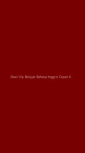 Tampilan Antarmuka Aplikasi Dewi Vip Belajar Bahasa Inggris Cepat - 4