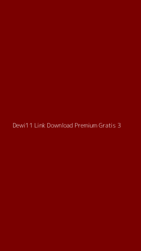 Tampilan Antarmuka Aplikasi Dewi11 Link Download Premium Gratis - 3