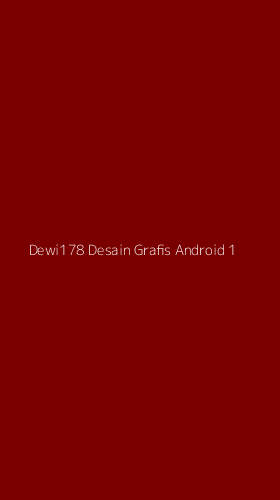 Tampilan Antarmuka Aplikasi Dewi178 Desain Grafis Android - 1
