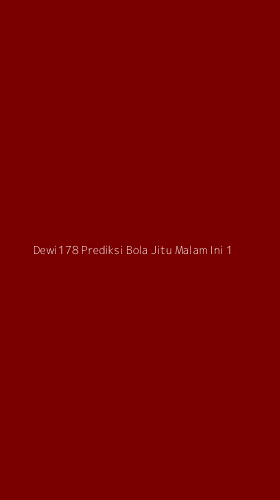 Tampilan Antarmuka Aplikasi Dewi178 Prediksi Bola Jitu Malam Ini - 1
