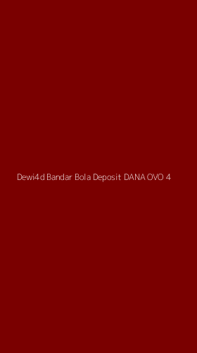 Tampilan Antarmuka Aplikasi Dewi4d Bandar Bola Deposit Dana Ovo - 4