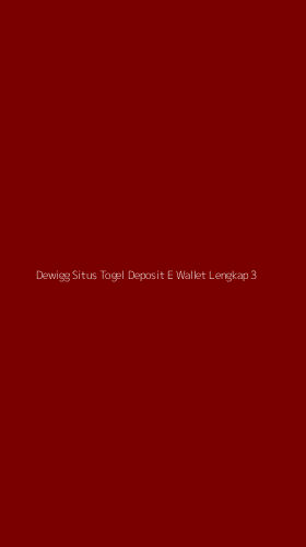 Tampilan Antarmuka Aplikasi Dewigg Situs Togel Deposit E Wallet Lengkap - 3