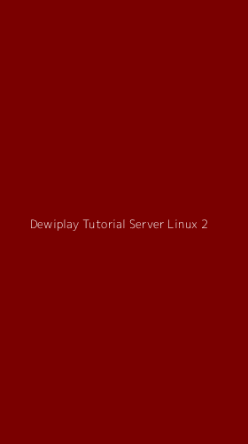 Tampilan Antarmuka Aplikasi Dewiplay Tutorial Server Linux - 2