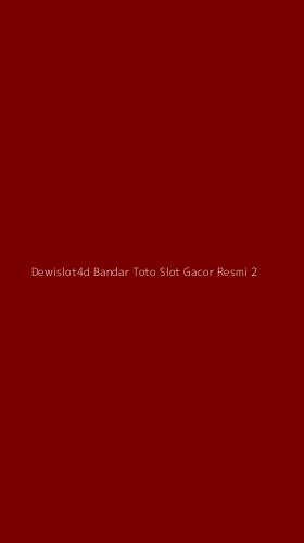Tampilan Antarmuka Aplikasi Dewislot4d Bandar Toto Slot Gacor Resmi - 2