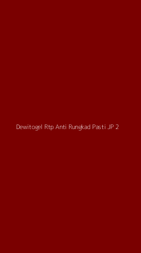 Tampilan Antarmuka Aplikasi Dewitogel Rtp Anti Rungkad Pasti Jp - 2