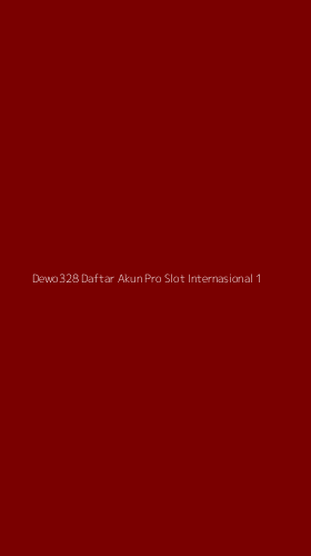 Tampilan Antarmuka Aplikasi Dewo328 Daftar Akun Pro Slot Internasional - 1