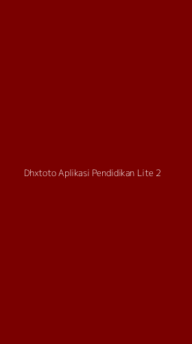Tampilan Antarmuka Aplikasi Dhxtoto Aplikasi Pendidikan Lite - 2