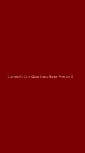 Tampilan Antarmuka Aplikasi Diamond4d Cara Klaim Bonus Harian Member - 3