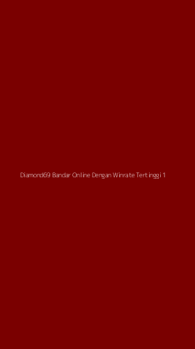 Tampilan Antarmuka Aplikasi Diamond69 Bandar Online Dengan Winrate Tertinggi - 1