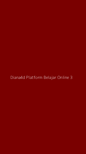 Tampilan Antarmuka Aplikasi Diana4d Platform Belajar Online - 3