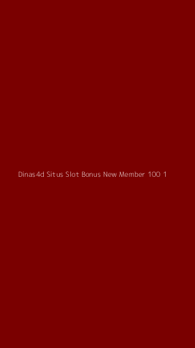 Tampilan Antarmuka Aplikasi Dinas4d Situs Slot Bonus New Member 100 - 1