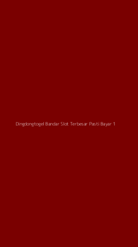 Tampilan Antarmuka Aplikasi Dingdongtogel Bandar Slot Terbesar Pasti Bayar - 1