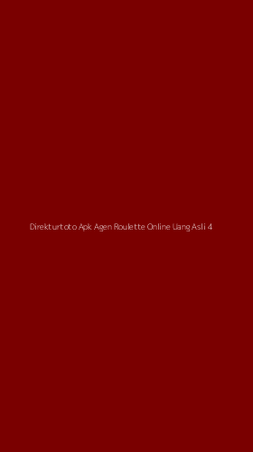 Tampilan Antarmuka Aplikasi Direkturtoto Apk Agen Roulette Online Uang Asli - 4