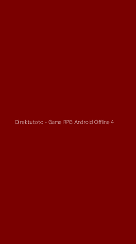 Tampilan Antarmuka Aplikasi Direktutoto - Game RPG Android Offline - 4