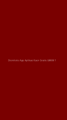 Tampilan Antarmuka Aplikasi Disinitoto App Aplikasi Kasir Gratis Umkm - 1