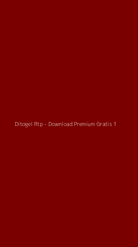 Tampilan Antarmuka Aplikasi Ditogel Rtp - Download Premium Gratis - 1