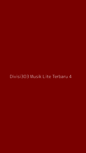 Tampilan Antarmuka Aplikasi Divisi303 Musik Lite Terbaru - 4