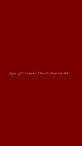 Tampilan Antarmuka Aplikasi Djigotogel Online Aplikasi Daftar Slot Resmi Android - 4