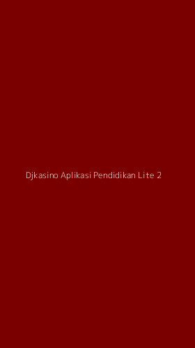 Tampilan Antarmuka Aplikasi Djkasino Aplikasi Pendidikan Lite - 2